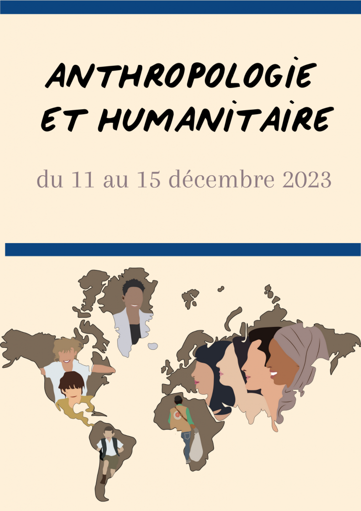 Formation Anthropologie et humanitaire décembre 2023