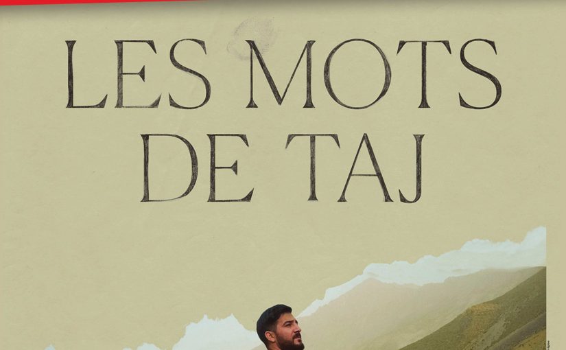 Ciné-débat « Les mots de Taj » mardi 21 mars 2023