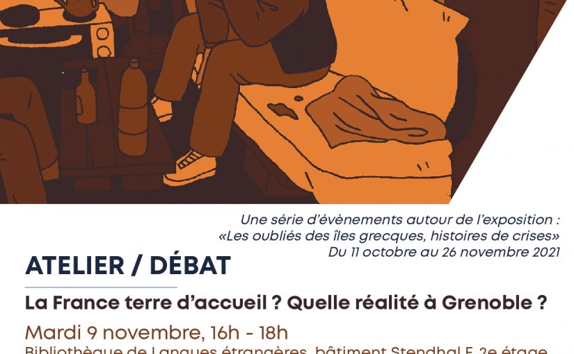 Atelier/débat : La France terre d’accueil ? Quelle réalité à Grenoble ?