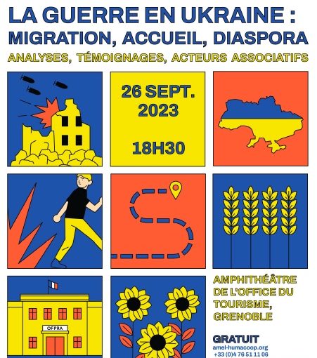 Conférence-débat «La guerre en Ukraine : migration, accueil, diaspora » mardi 26 septembre 2023