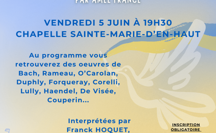 Concert caritatif en soutien aux enfants d’Ukraine: 5 juin 2026 à 19h30 Chapelle Saint Marie d’en Haut à Grenoble